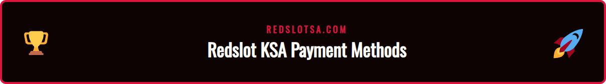 An infographic displaying the various KSA-friendly payment methods at Redslot, including Bitcoin, Ethereum, and other cryptocurrencies.