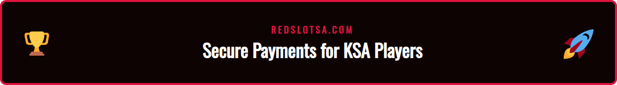 An infographic showing payment logos like STC Pay, Apple Pay, Mada, and Bitcoin for Redslot mobile gaming in KSA.