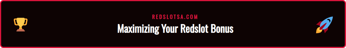 An infographic showing tips for using the Redslot welcome bonus, including icons for game selection, bankroll management, and reading terms.
