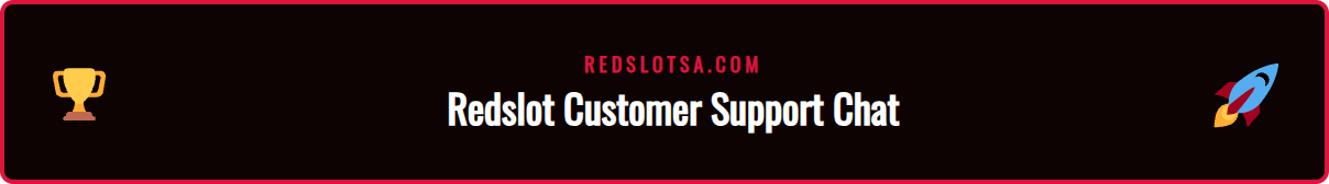 An example of a player in KSA contacting Redslot customer support for help with a withdrawal issue.